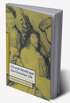 Church World and the Christian Life