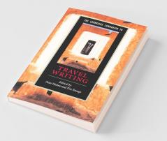 The Cambridge Companion to Travel Writing