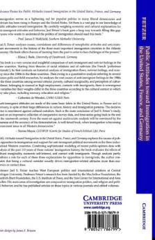 Public Attitudes toward Immigration in the United States France and Germany