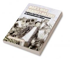 Mao's War Against Nature