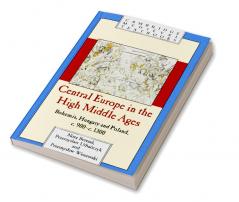 Central Europe in the High Middle Ages