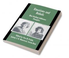 Emotions and Beliefs
