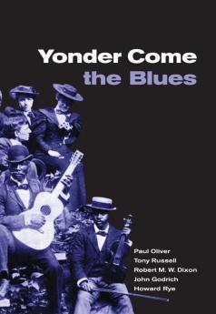 Yonder Come the Blues