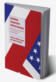 Rethinking Comparative Cultural Sociology