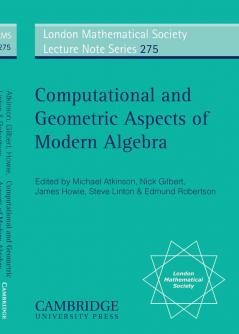 Computational and Geometric Aspects of Modern Algebra