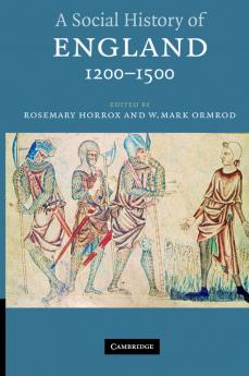 A Social History of England 1200-1500