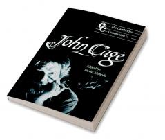 The Cambridge Companion to John Cage