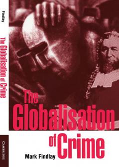 The Globalisation of Crime