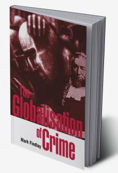 The Globalisation of Crime