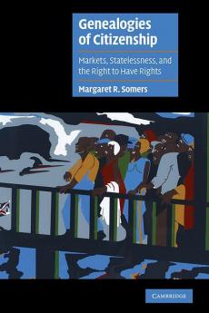 Genealogies of Citizenship