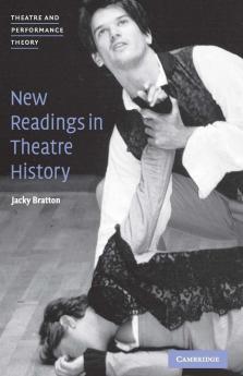 New Readings in Theatre History