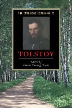 The Cambridge Companion to Tolstoy