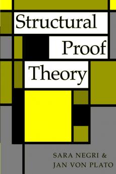 Structural Proof Theory