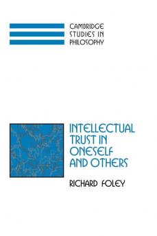 Intellectual Trust in Oneself and Others