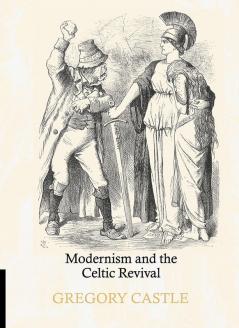 Modernism and the Celtic Revival