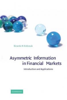 Asymmetric Information in Financial Markets