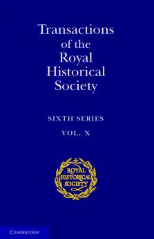 Transactions of the Royal Historical Society