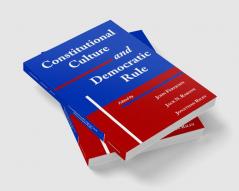 Constitutional Culture and Democratic Rule