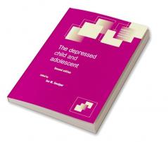 The Depressed Child and Adolescent