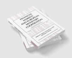Financial Markets and European Monetary Cooperation
