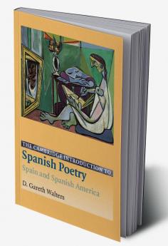 The Cambridge Introduction to Spanish Poetry