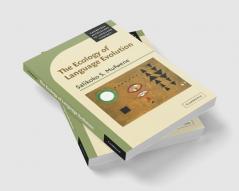 The Ecology of Language Evolution