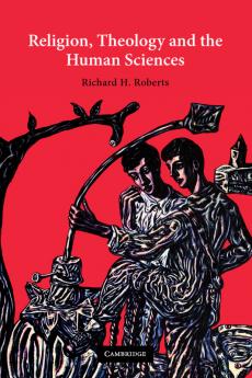 Religion Theology and the Human Sciences
