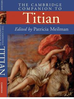 The Cambridge Companion to Titian