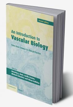 An Introduction to Vascular Biology