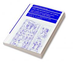 The Archaeology of Syria