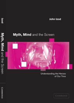Myth Mind and the Screen