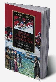 The Cambridge Companion to Jewish American Literature