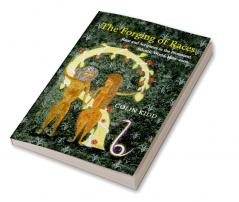 The Forging of Races