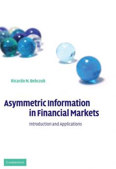Asymmetric Information in Financial Markets