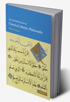An Introduction to Classical Islamic Philosophy