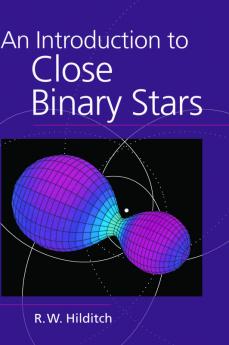 An Introduction to Close Binary Stars