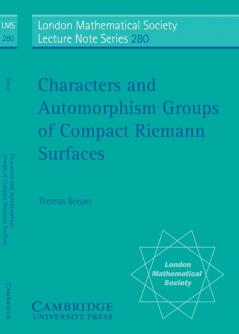 Characters and Automorphism Groups of Compact Riemann Surfaces