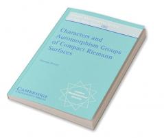 Characters and Automorphism Groups of Compact Riemann Surfaces