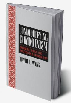 Commodifying Communism