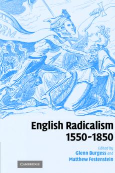 English Radicalism 1550-1850