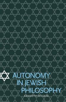 Autonomy in Jewish Philosophy