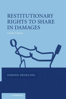 Restitutionary Rights to Share in Damages