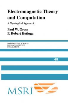 Electromagnetic Theory and Computation