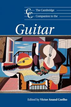 The Cambridge Companion to the Guitar