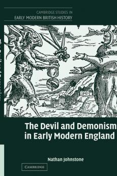 The Devil and Demonism in Early Modern England