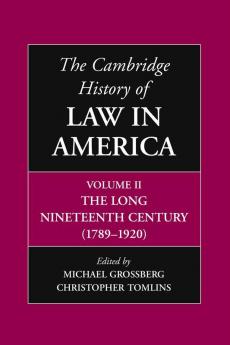 The Cambridge History of Law in America