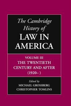 The Cambridge History of Law in America