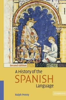 A History of the Spanish Language