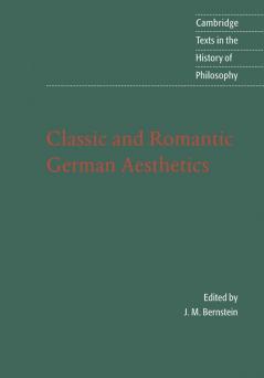 Classic and Romantic German Aesthetics