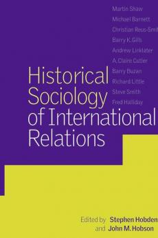 Historical Sociology of International Relations